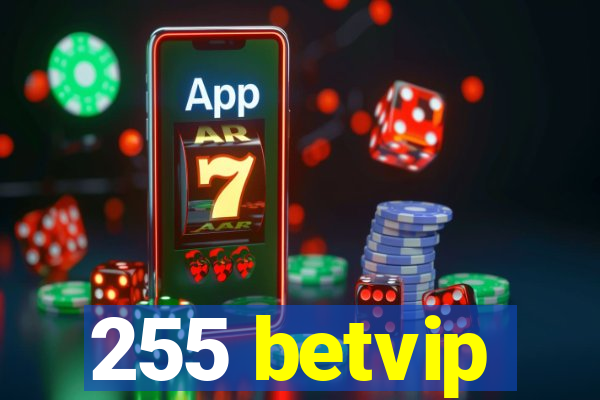 255 betvip